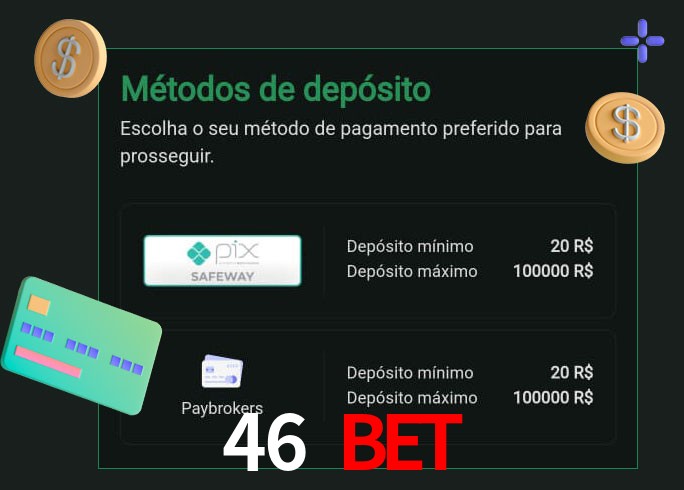 O cassino 46 bet oferece uma grande variedade de métodos de pagamento
